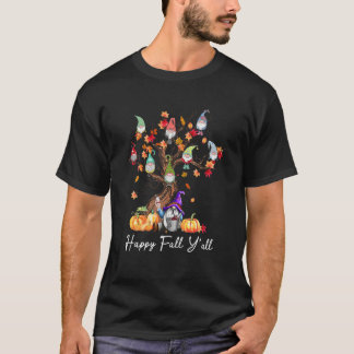 Happy Fall Y'all Gnomes Pumpkin Herbstbaum Dank T-Shirt