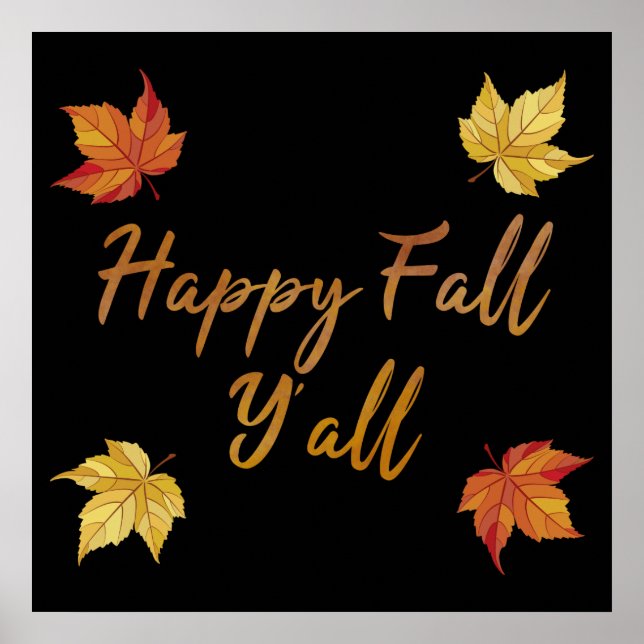 Happy Fall Y'all Herbst Ahornleaf Poster (Vorne)
