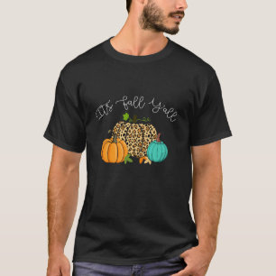 Happy Fall Y'all its Fall Y'all Leopard Druckpumpe T-Shirt