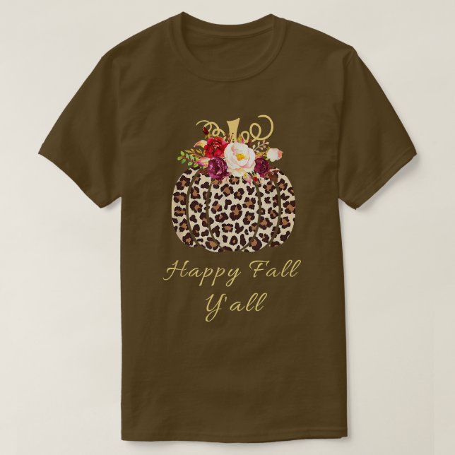 Happy Fall Y'all Leopard Print Pumpkin T - Shirt (Design vorne)