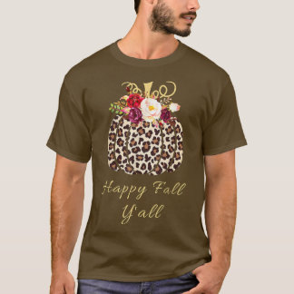 Happy Fall Y'all Leopard Print Pumpkin T - Shirt