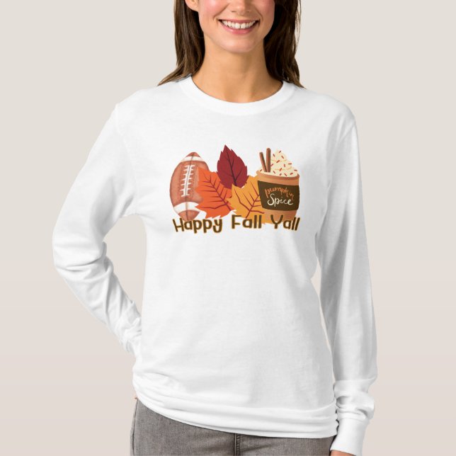 Happy Fall Yall Long Ärmel T-Shirt (Vorderseite)