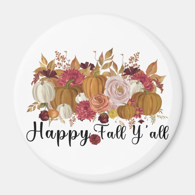 Happy Fall Y'all Magnet (Vorne)