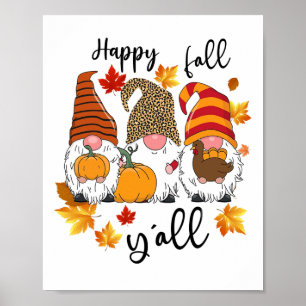 Happy Fall Y'all Niedlich Drei Gnomes Leopard Pump Poster
