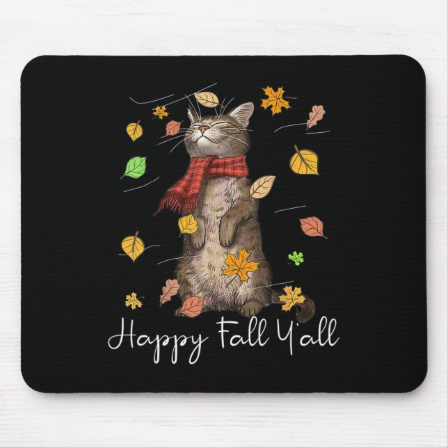 Happy Fall Y'all Niedlich Herbst Katze Kitten Fall Mousepad (Vorne)