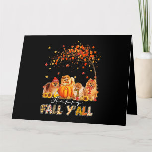 Happy Fall Yall Pomeranian Autumn Lover Pumpkins H Karte