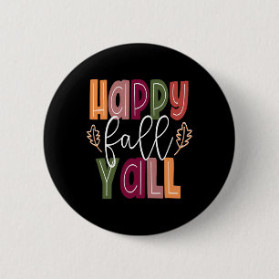 Happy Fall Yall Pumpkin Erntedank Halloween Cut Button