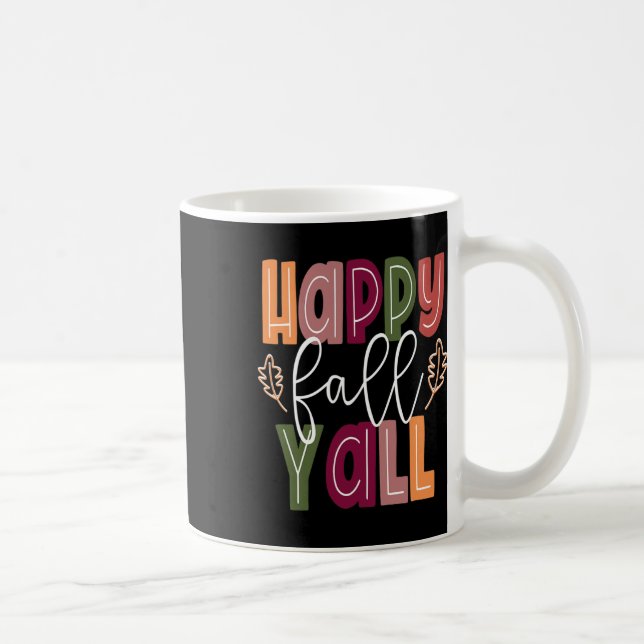 Happy Fall Yall Pumpkin Erntedank Halloween Cut Kaffeetasse (Rechts)