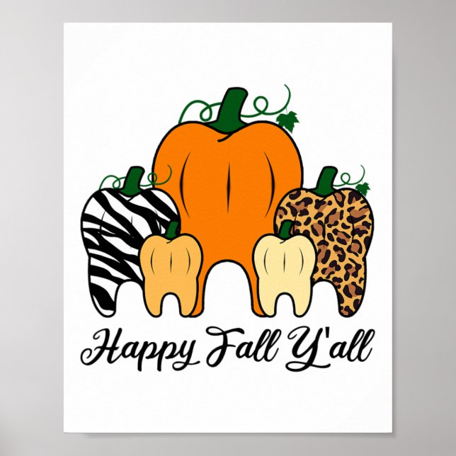 Happy Fall Y'all Pumpkin Tooth Leopard Zebra Hallo Poster (Vorne)