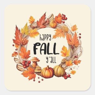 Happy Fall Y'all Quadratischer Aufkleber