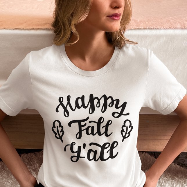 Happy Fall Y'all T-Shirt (Von Creator hochgeladen)