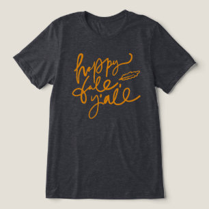 Happy Fall Y'all Tri-Blend Shirt