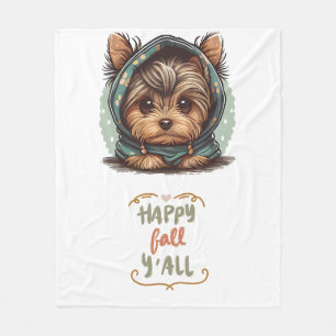 Happy Fall Y'all Yorkshire Terrier Autumn Hoodie Fleecedecke