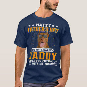 Happy Father's Day American Pit Bull Dog Vater Ges T-Shirt