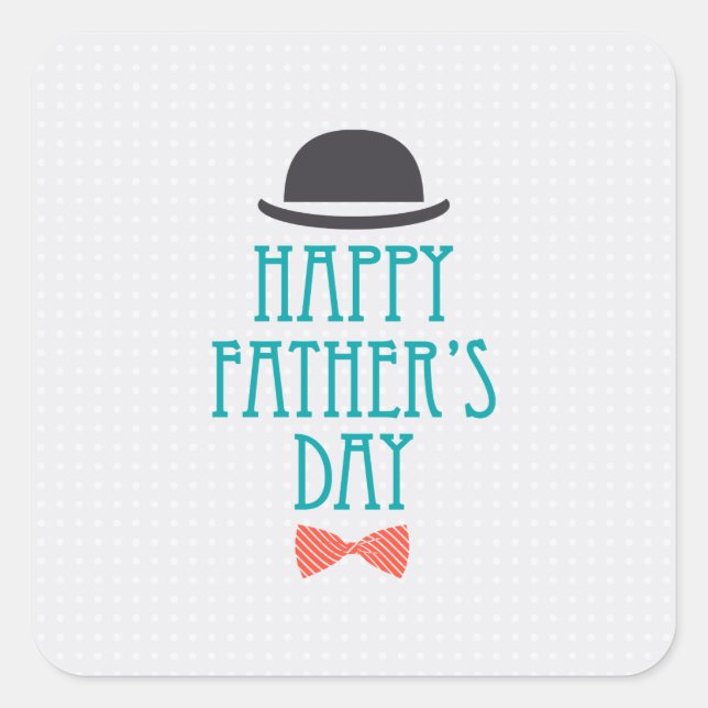 Happy Father's Day Hat & Bow Krawatte | Aufkleber (Vorderseite)