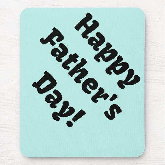 Happy Father's Day Mouse Pad Mousepad (Vorne)