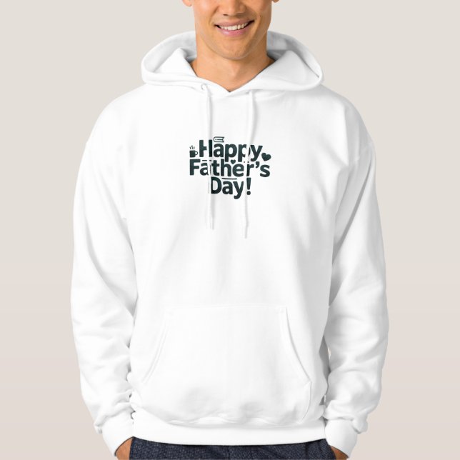 Happy Father's Day Text Design Hoodie (Vorderseite)