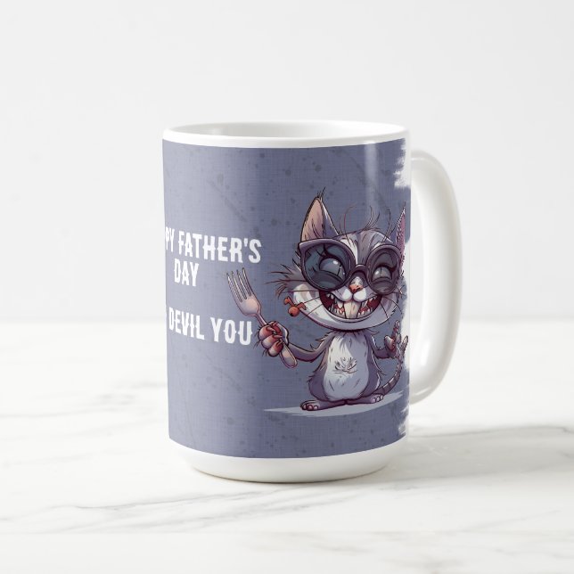 Happy Father's Day You Devil You Kaffeetasse (VorderseiteRechts)