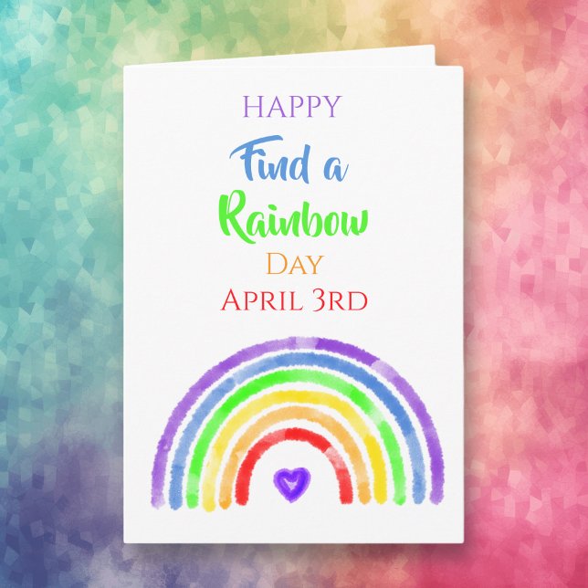 Happy Find a Rainbow Day | April 3rd  Karte (Von Creator hochgeladen)