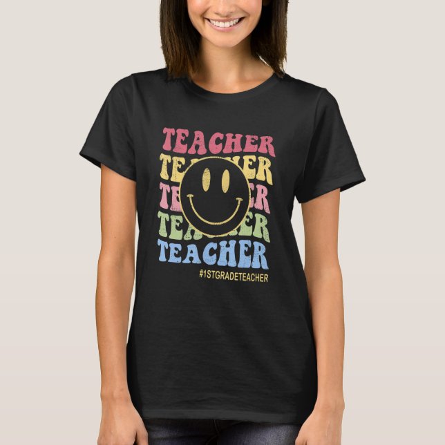 Happy First Day Face Retro Lehrer Liebe Inspirier  T-Shirt (Vorderseite)
