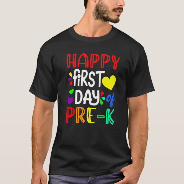 Happy First Day Of Pre K Cute Back To School T-Shirt (Vorderseite)