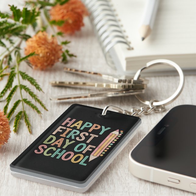 Happy First Day of School Back to School Schlüsselanhänger (Vorderseite rechts)