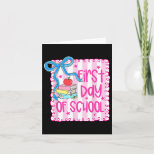Happy First Day of School Girly Coquette Bow Teach Karte