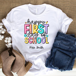 Happy First Day of School Personalisiert TShirt