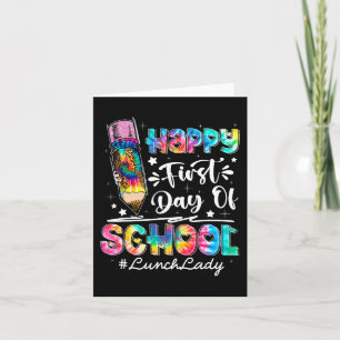 Happy First Day of School Team Mittagessen Lady zu Karte