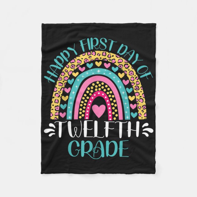Happy First Day Of Twelfth Grade 12th Grade Back T Fleecedecke (Vorderseite)