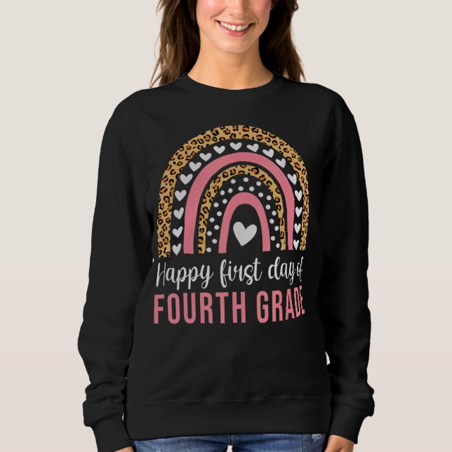 Happy First Day School Hello Fourth Grade Boho Sweatshirt (Vorderseite)