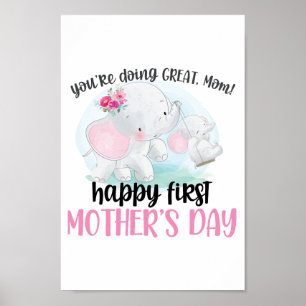 Happy First Mother's Day Elephant Poster