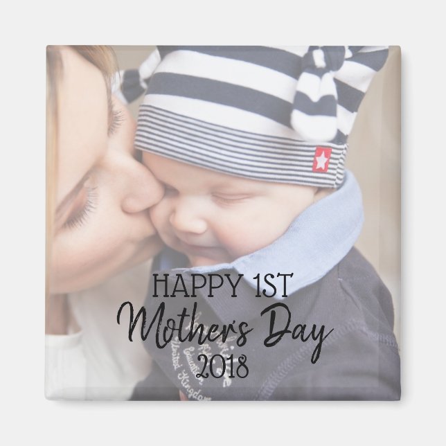 Happy First Mother's Day Magnet (Vorne)