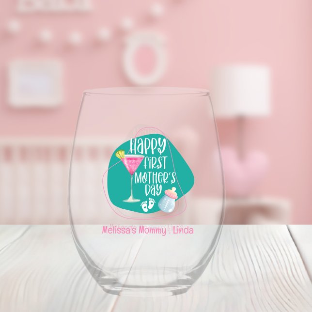 Happy First Mother's Day Niedlich Elegant Weinglas Ohne Stiel (Von Creator hochgeladen)