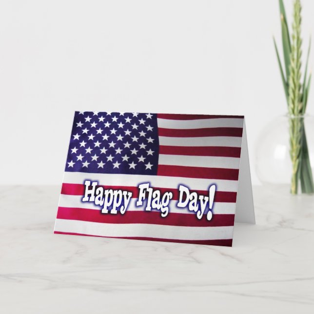 Happy Flag Day - Amerikanische Flagge Karte (Vorderseite)