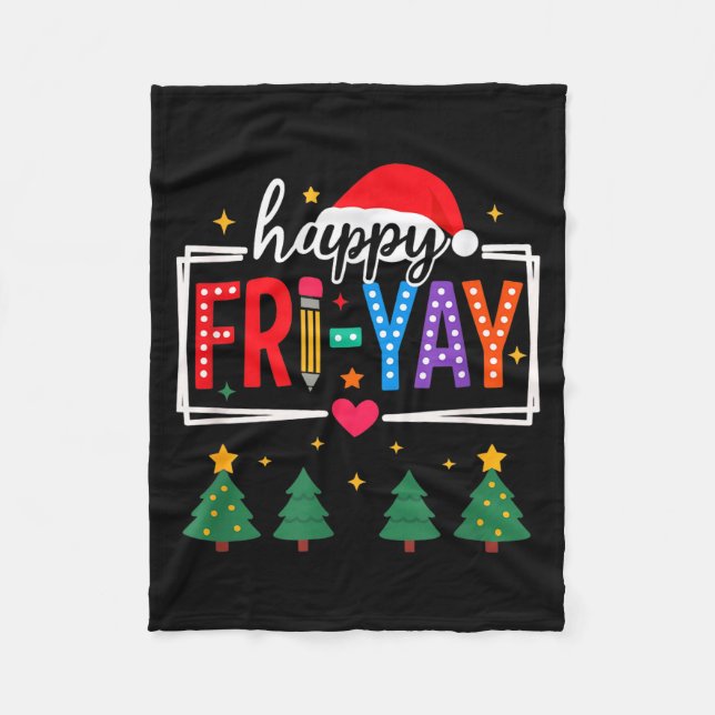 Happy Fri-yay Christmas Teacher Festive Holiday Sc Fleecedecke (Vorderseite)