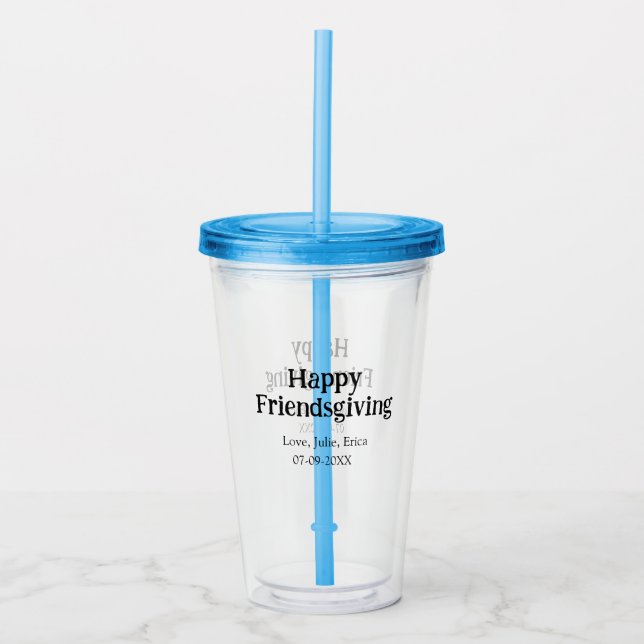 Happy friendsgiving add name with love date simple acryltrinkbecher (Vorderseite)
