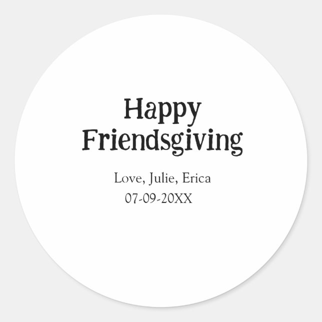 Happy friendsgiving add name with love date simple runder aufkleber (Vorderseite)