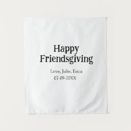 Happy friendsgiving add name with love date simple wandteppich