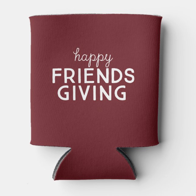 Happy Friendsgiving Can Cooler Dosenkühler (Vorderseite)