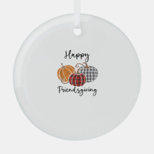 Happy Friendsgiving Kariert Shirt Erntedank Men W Ornament Aus Glas