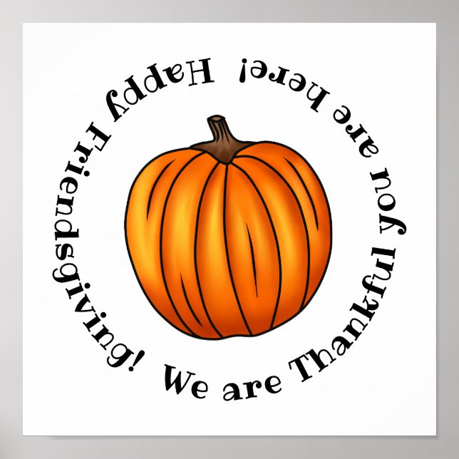 Happy Friendsgiving-Kürbis dankbar Poster (Vorne)