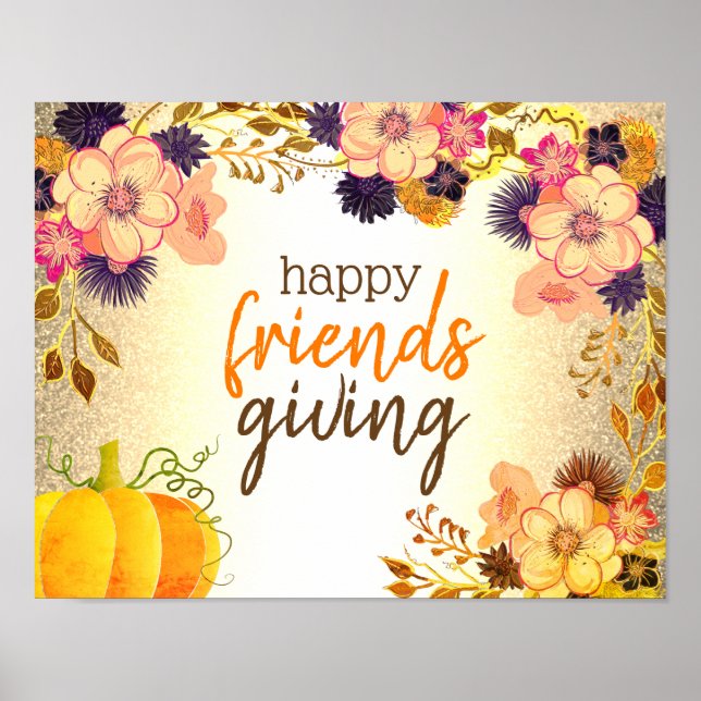 Happy Friendsgiving Pumpkin and Flowers Pink Gold Poster (Vorne)