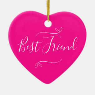Happy Galentine's Day Best Friend Hot Pink Keramik Ornament