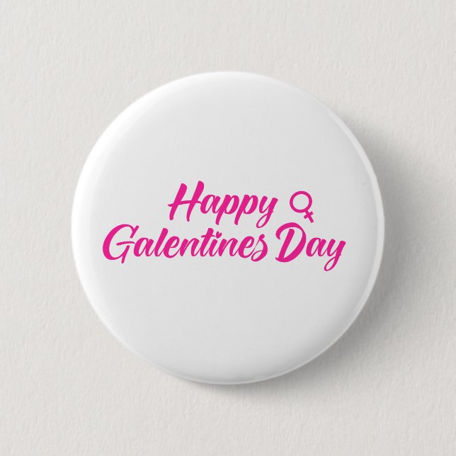 Happy Galentines Day Button (Vorderseite)