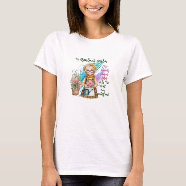 Happy Gärtnern Oma Blume flüstern Geschichten T-Shirt (Vorderseite)