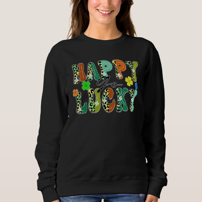 Happy Go Glück Leopard Design St Patrick's Day Clo Sweatshirt (Vorderseite)