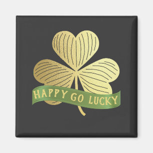 Happy Go Lucky Gold Kleeblatt St Patrick's Day Magnet