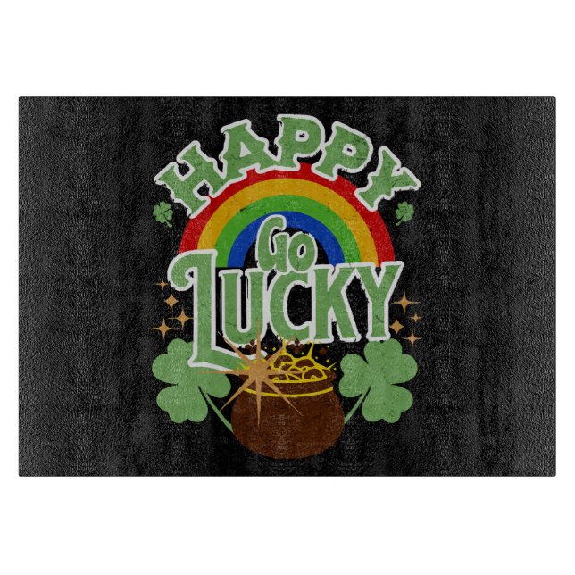 Happy Go Lucky Schneidebrett (Vorderseite)