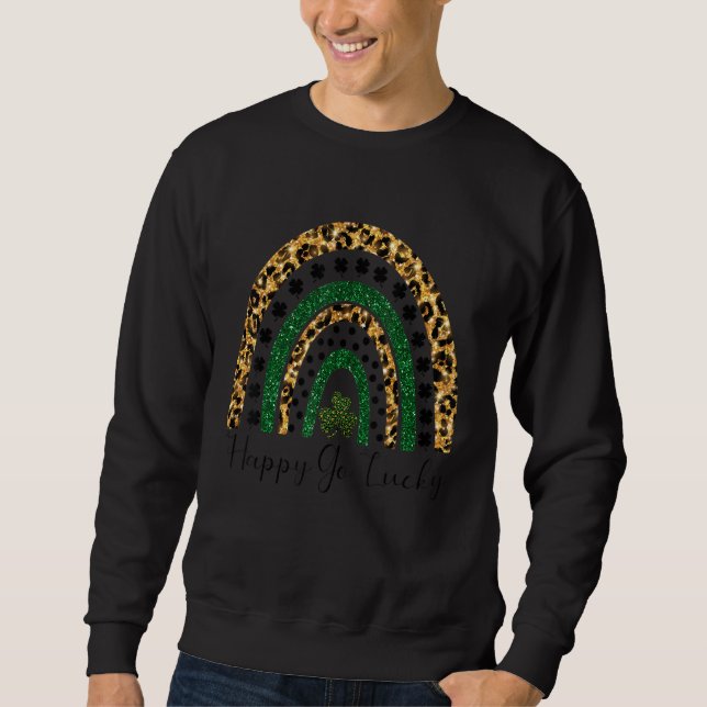 Happy Go Lucky St Patrick S Day Leopard Rainbow Sh Sweatshirt (Vorderseite)